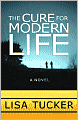 The Cure for Modern Life
