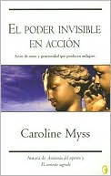El poder invisible en accion (Invisible Acts of Power)