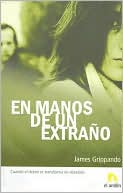 En manos de un extrano (Lying With Strangers)