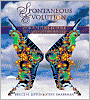 Spontaneous Evolution: Our Positive Future (and a Way to Get There from Here)