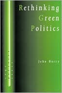 Rethinking Green Politics