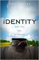 Identity: Who You Are in Christ