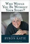 Who Would You Be Without Your Story?