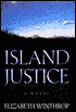 Island Justice: A Novel