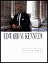Edward M. Kennedy: A Biography