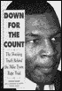 Down for the Count: The Shocking Truth behind the Mike Tyson Rape Trial