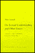 On Textual Understanding, and Other Essays (Theory and History of Literature Series)