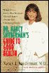 Dr. Nancy Snyderman's Guide to Good Health: What Every Forty-Plus Woman Should Know about Her Changing Body