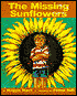 Missing Sunflowers