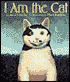 I Am the Cat