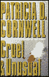 Cruel and Unusual (Kay Scarpetta Series #4)