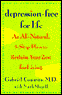 Depression-Free for Life: An All-Natural, 5-Step Plan to Reclaim Your Zest for Living