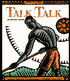 Talk, Talk: An Ashanti Legend