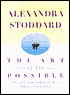 Art of the Possible; The Path from Perfectionism to Balance and Freedom
