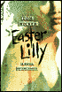 Easter Lilly: A Novel of the South Today