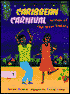 Caribbean Carnival: Songs of the West Indies