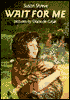 Wait for Me