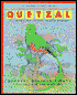 Quetzal: Sacred Bird of the Cloud Forest