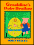 Geraldine's Baby Brother