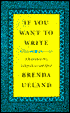 If You Want to Write: A Book about Art, Independence and Spirit