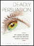 Deadly Persuasion; The Addictive Power of Advertising