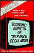 Economic Aspects of Television Regulation