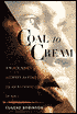 Coal to Cream: A Black Man's Journey Beyond Color to an Affirmation of Race