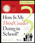 How Is My Third Grader Doing in School?: What to Expect and How to Help