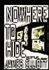 Nowhere to Hide