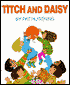 Titch and Daisy