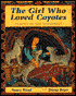 Girl Who Loved Coyotes: Stories of the Southwest
