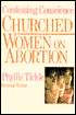 Confessing Conscience: Churched Women on Abortion