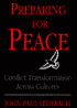 Preparing for Peace: Conflict Transformation Across Cultures