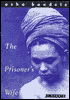 The Prisoner's Wife: A Memoir