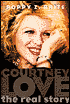 Courtney Love: The Real Story