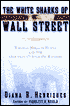 The White Sharks of Wall Street: Thomas Mellon Evans and the Original Corporate Raiders