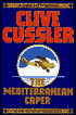 The Mediterranean Caper (Dirk Pitt Series #1)