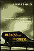 Madness on the Couch: Blaming the Victim in the Heyday of Psychoanalysis