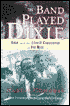 The Band Played Dixieand the Liberal Conscience at Ole Miss