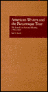 American Writers and the Picturesque Tour: The Search for National Identity, 1790-1860