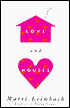 Love and Houses