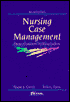 Nursing Case Management: From Concept to Evaluation