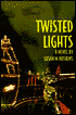 Twisted Lights