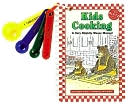Kids Cooking: A Very Slightly Messy Manual with Plastic Measuring Spoons