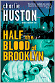 Half the Blood of Brooklyn (Joe Pitt Series #3)