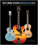 With Strings Attached: The Art and Beauty of Vintage Guitars