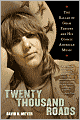 Twenty Thousand Roads: The Ballad of Gram Parsons and His Cosmic American Music