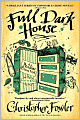 Full Dark House (Peculiar Crimes Unit Series #1)