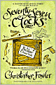 Seventy-Seven Clocks (Peculiar Crimes Unit Series #3)