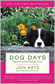 Dog Days: Dispatches from Bedlam Farm